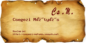 Csegezi Mátyás névjegykártya